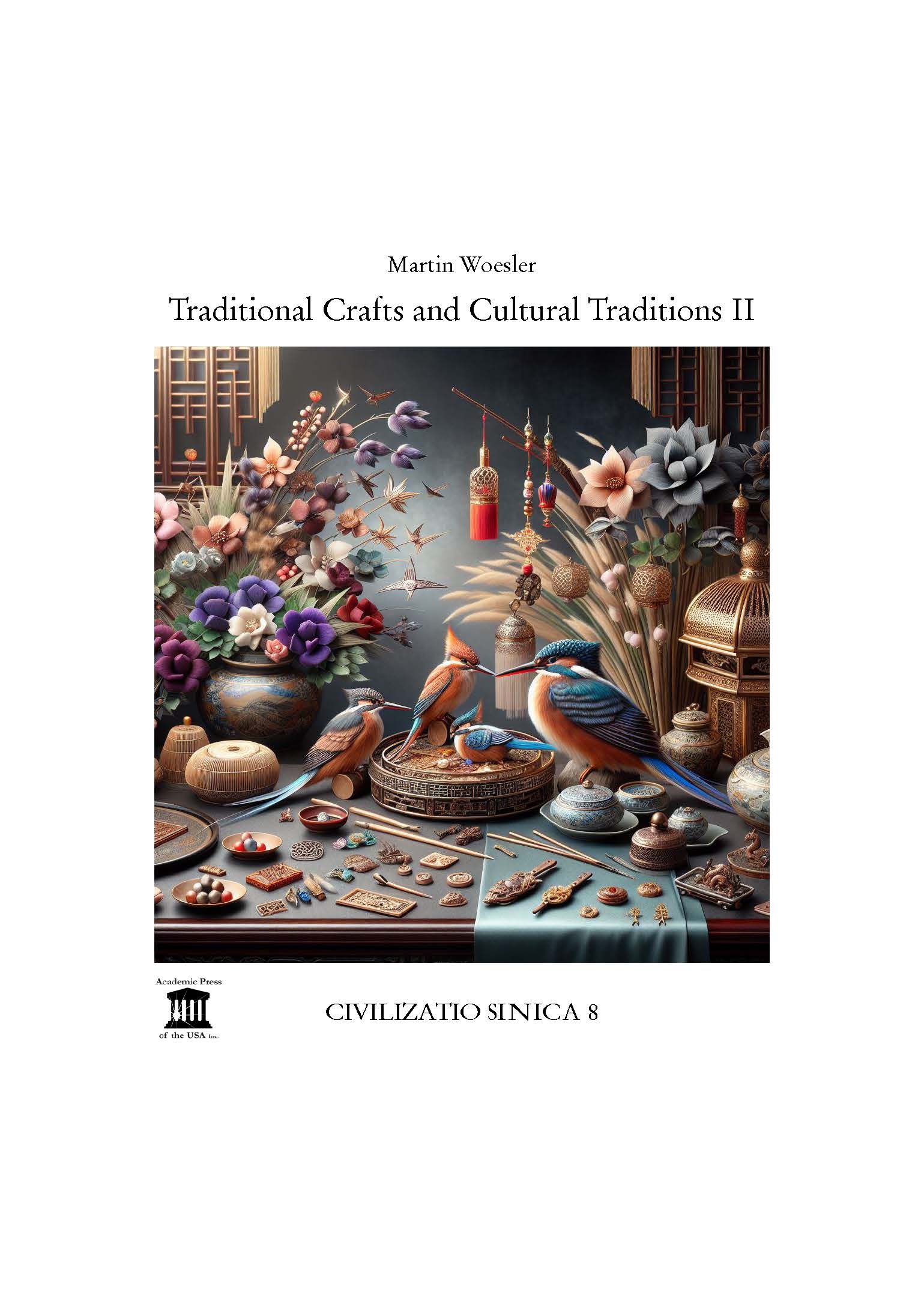 Civilizatio Sinica - Volume 8: Economy and Technology
