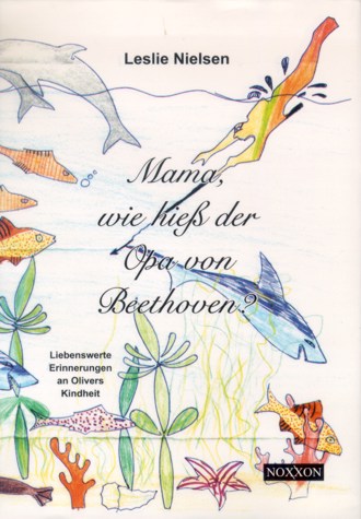 Mama, wie hieß der Opa von Beethoven?