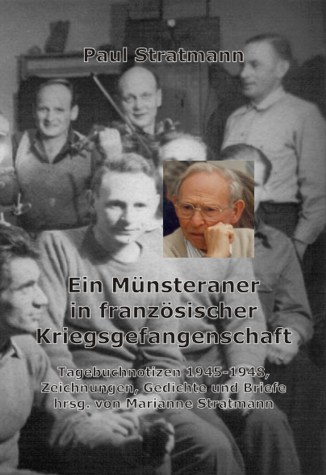 Ein Münsteraner in französischer Kriegsgefangenschaft