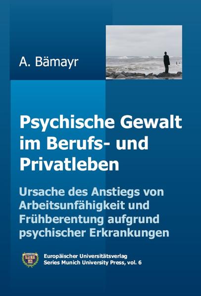 Psychische Gewalt im Berufs- und Privatleben