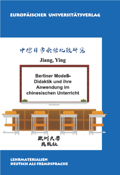 Berliner Modelldidaktik und ihre Anwendung im chinesischen Unterricht