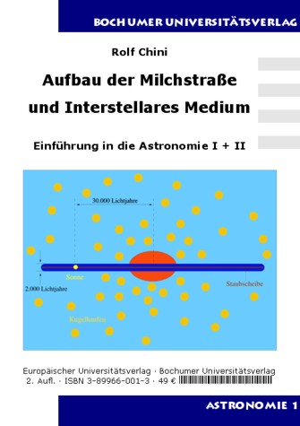 Aufbau der Milchstraße und interstellares Medium
