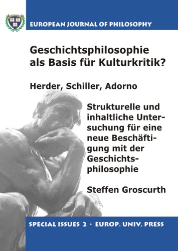 Geschichtsphilosophie als Basis für Kulturkritik? Herder, Schiller, Adorno