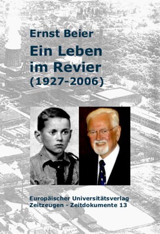 Ein Leben im Revier (1927 bis 2006)