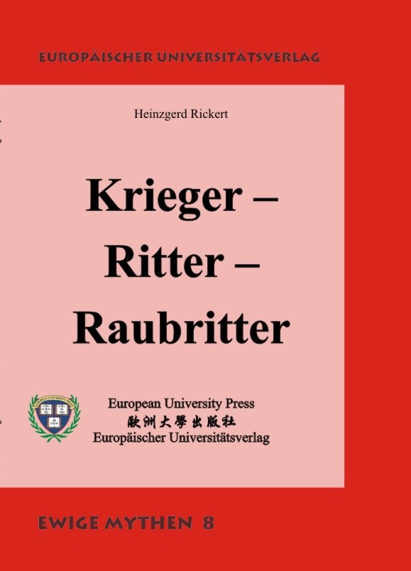 Krieger – Ritter – Raubritter