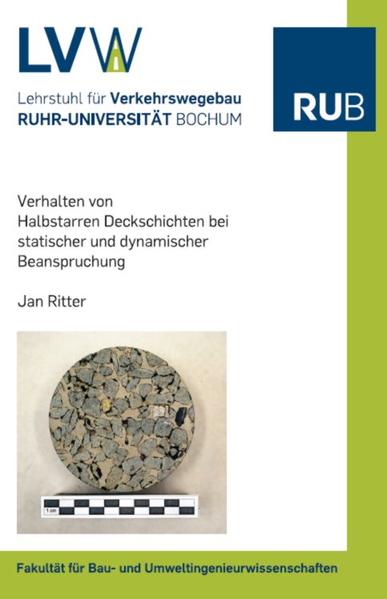 Verhalten von 'Halbstarren Deckschichten' bei statischer und dynamischer Beanspruchung