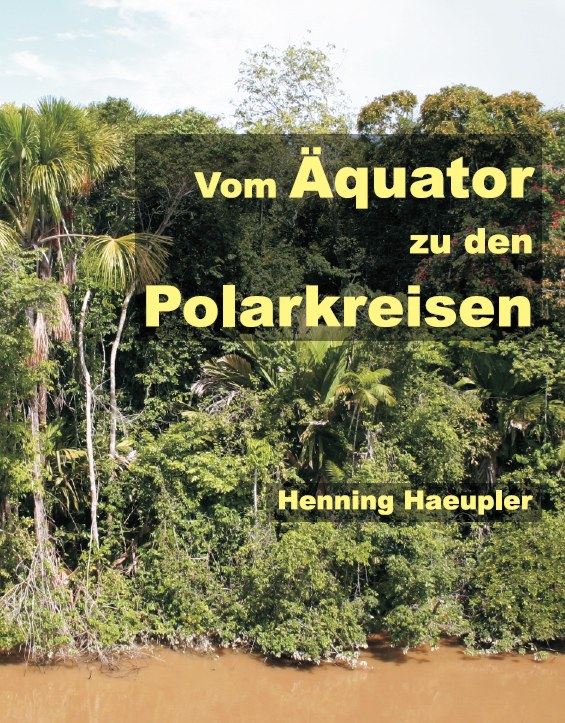 Vom Äquator zu den Polarkreisen